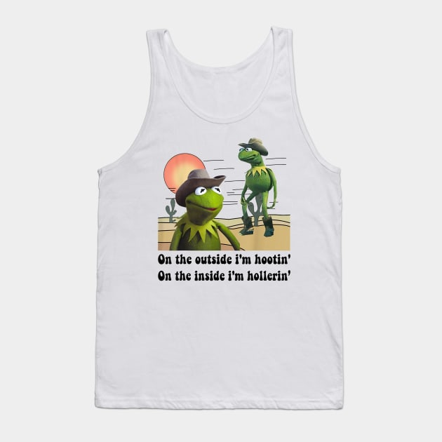 On The Outside I'm Hootin On The Inside I'm Hollerin Tank Top by Drawings Star